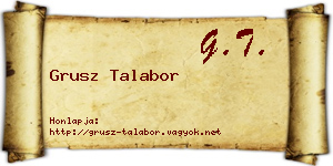 Grusz Talabor névjegykártya